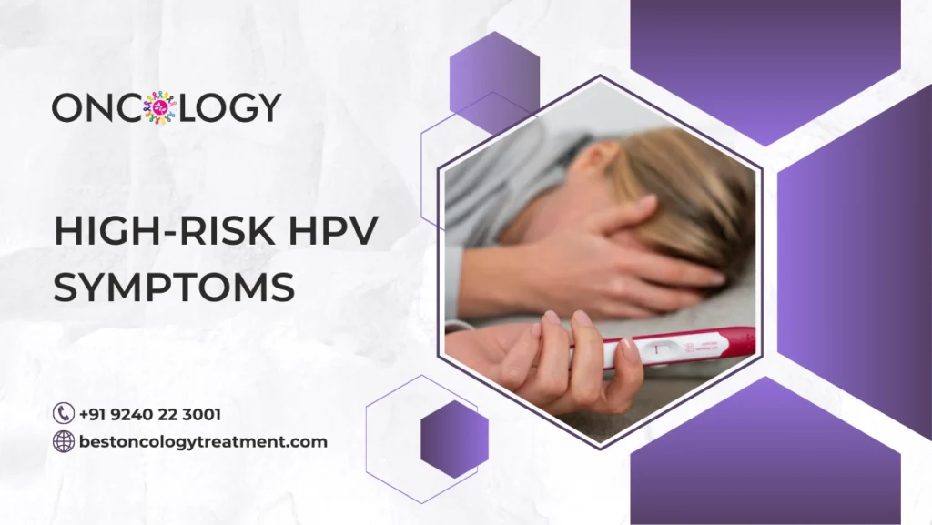 High-Risk HPV Symptoms